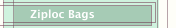 Ziploc Bags